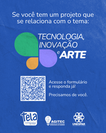 Tecnologia, Inovação e Arte Digital